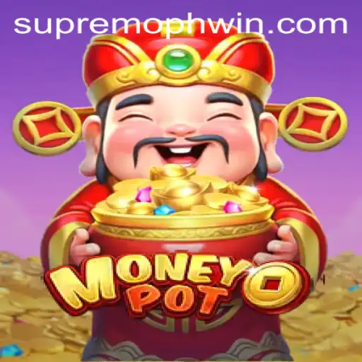 Discover the Thrill of MoneyPot: The Game Redefining Strategy with SUPREMOPH
